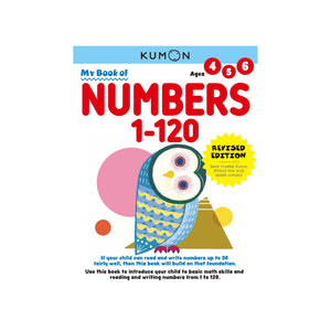KUMON My Book of Numbers 1-120 Revised Edition (age 4-6yrs)