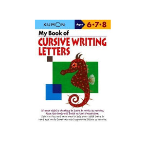 KUMON My Book of Cursive Writing: Letters (age 6-8yrs)