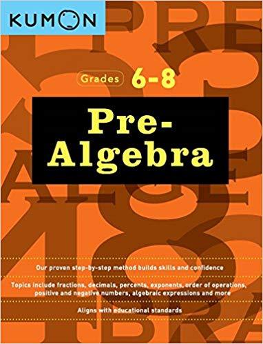 KUMON Pre-Algebra Grades 6-8
