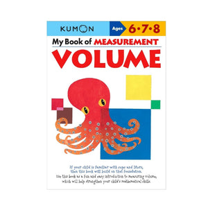 KUMON My Book of Measurement: Volume