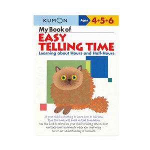 KUMON My Book of Easy Telling Time: Hours & Half-Hours